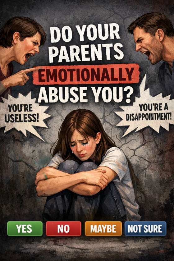 Do Your Parents Emotionally Abuse You?