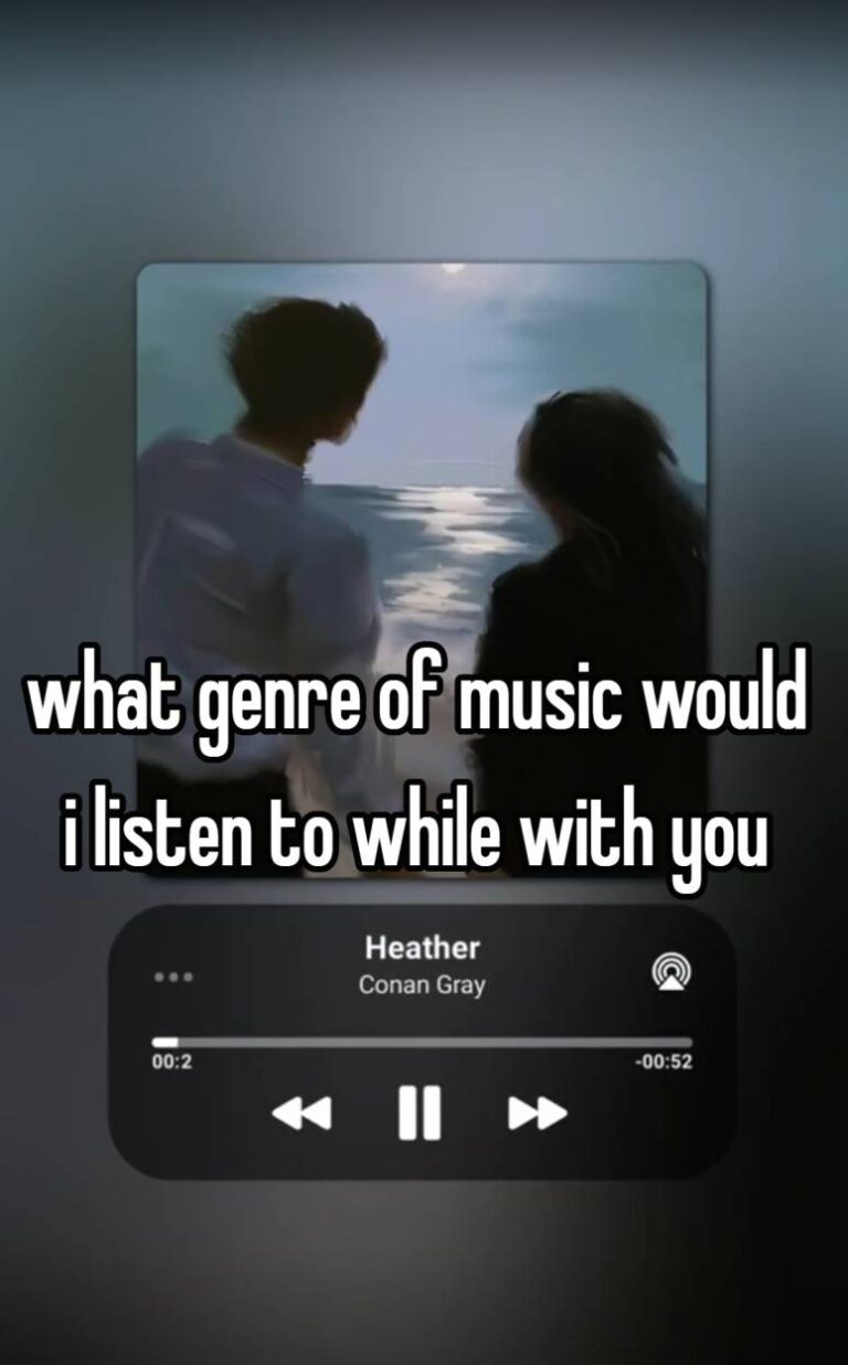 what genre of music would i listen to while with you