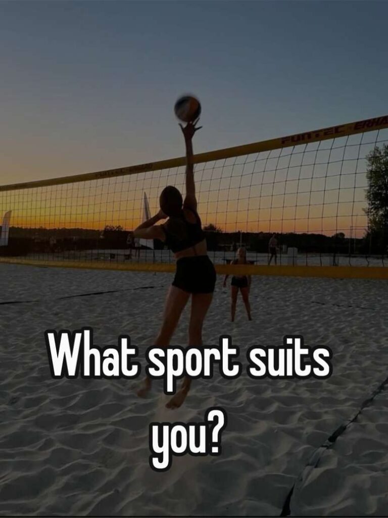 What sport suits you?
