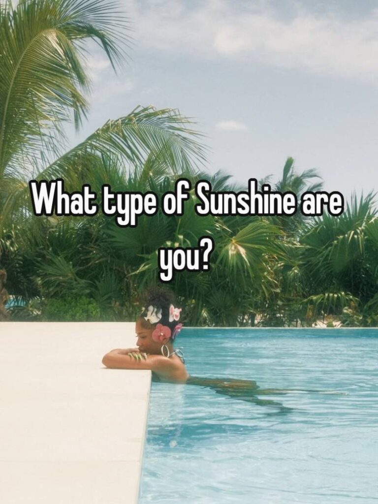 What type of Sunshine are you?