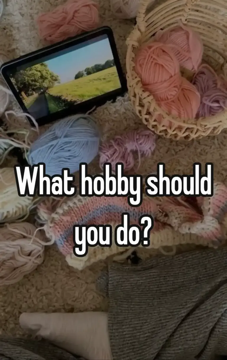 What hobby should you do?