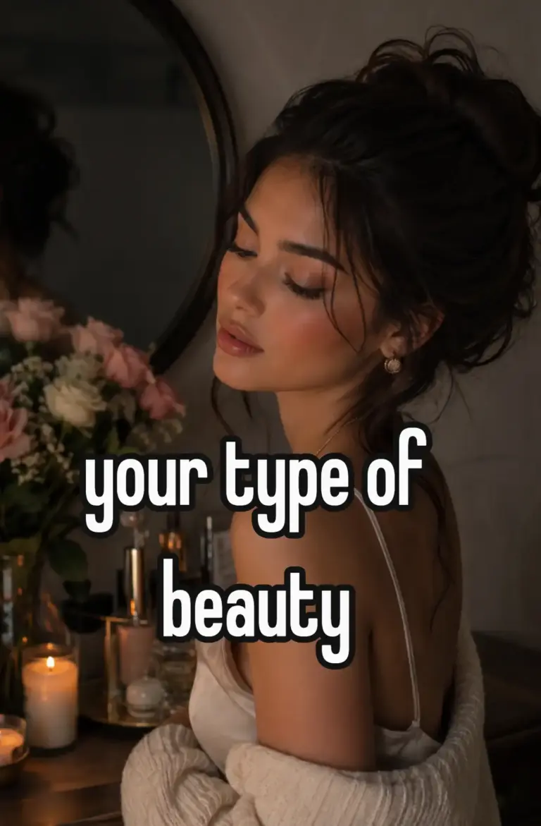 your type of beauty